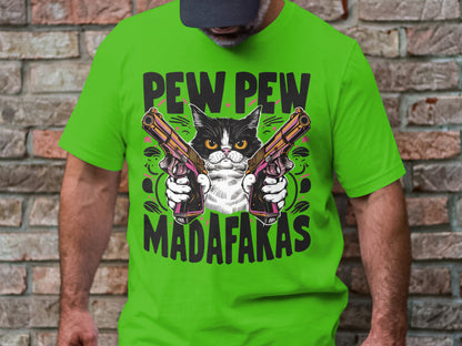 Pew Pew Madafakas - Fierce Feline Tee with Attitude