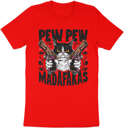 Pew Pew Madafakas - Fierce Feline Tee with Attitude