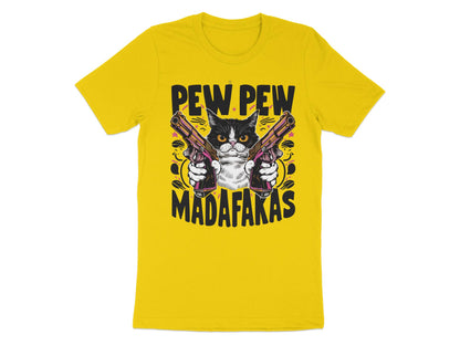 Pew Pew Madafakas - Fierce Feline Tee with Attitude