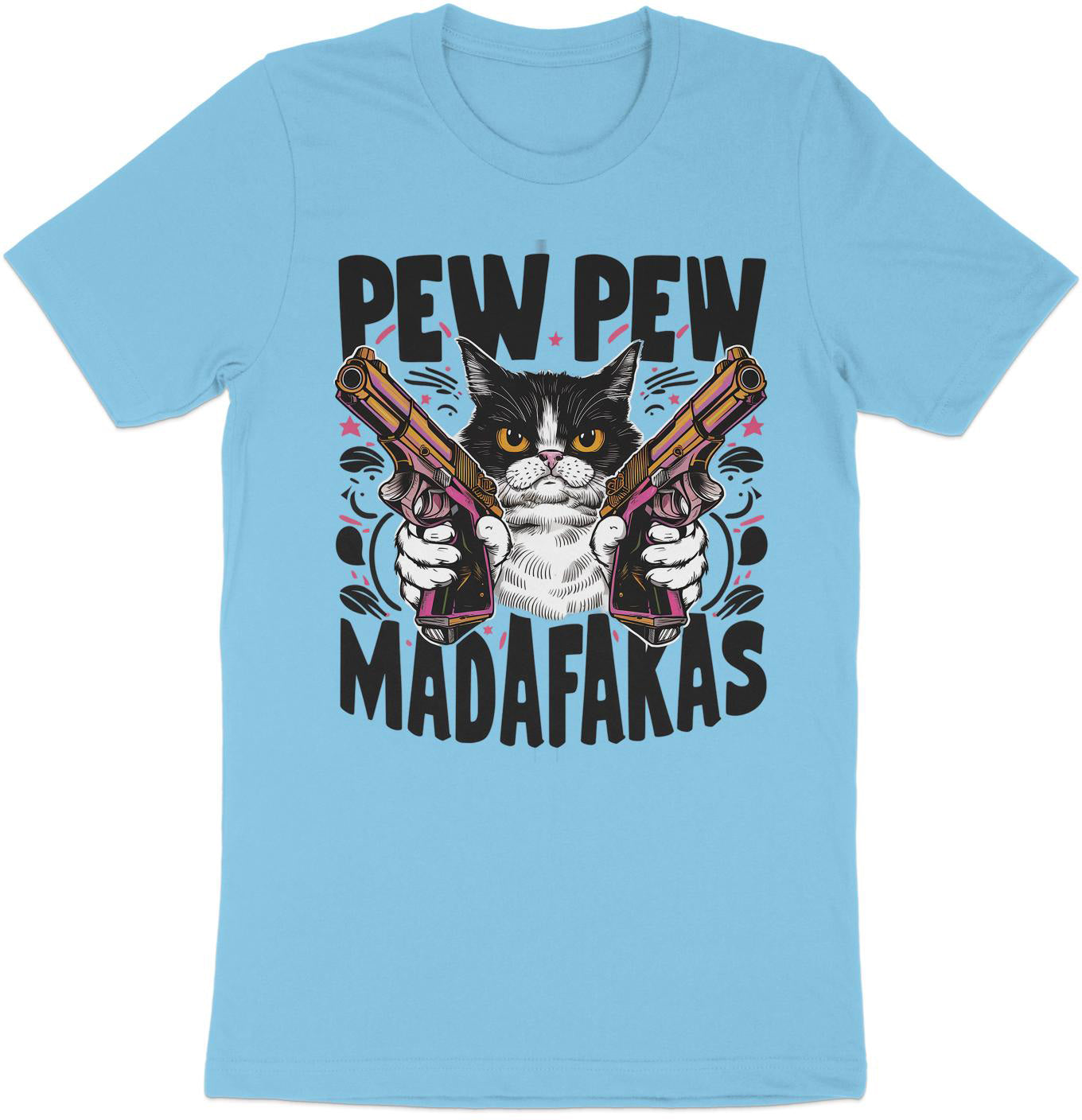 Pew Pew Madafakas - Fierce Feline Tee with Attitude